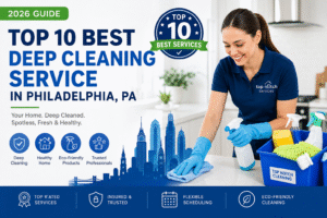 Best Deep Cleaning Service in Philadelphia